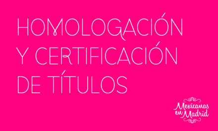 HOMOLOGACIÓN Y CERTIFICACIÓN DE TÍTULOS