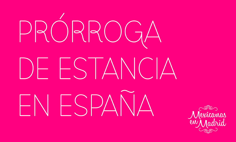 Prórroga de Estancia
