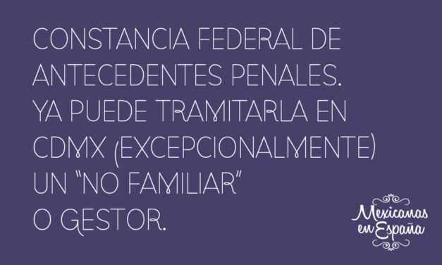 CARTA DE ANTECEDENTES PENALES FEDERALES EN CDMX YA PUEDE TRAMITARLA UN AMIGO O GESTOR. SI VIVES EN EL EXTRANJERO