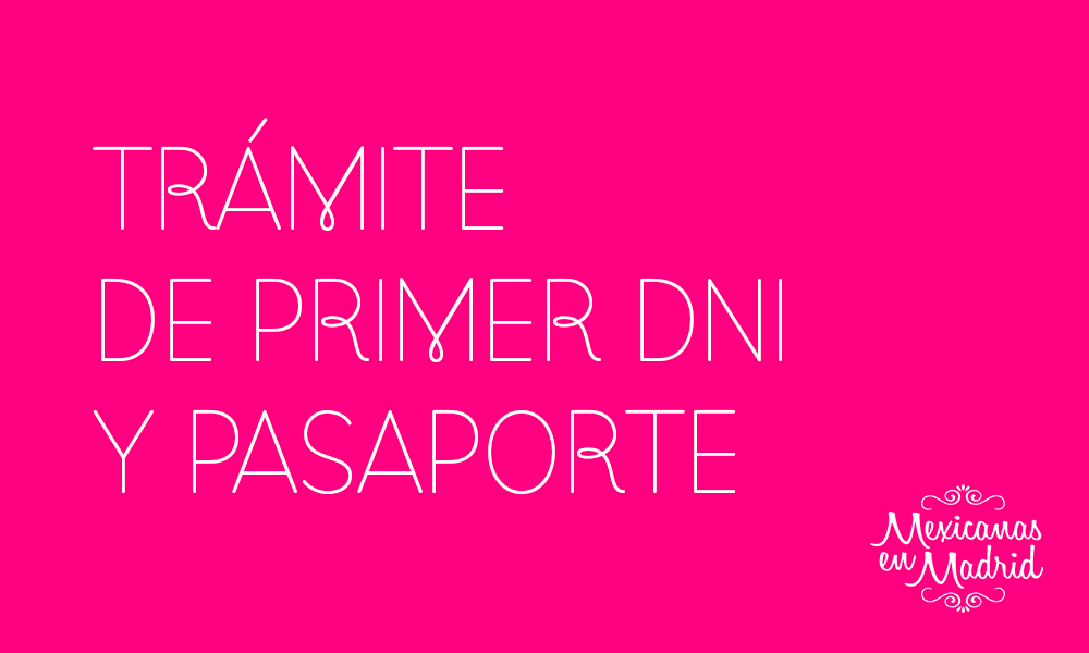 TRÁMITE DE PRIMER DNI Y PASAPORTE