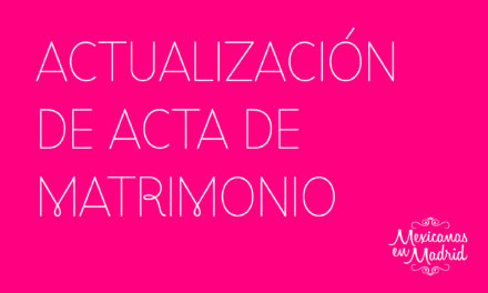 Actualización de Acta de Matrimonio.